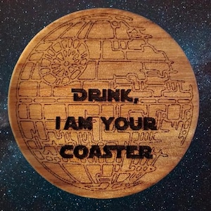 Set of 2 &quot;Drink, I am your coaster&quot; *Star Wars* Wooden Coasters