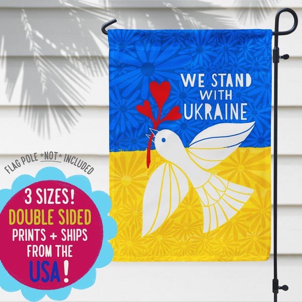 We Stand With Ukraine Garden Flag, Peace Dove Design