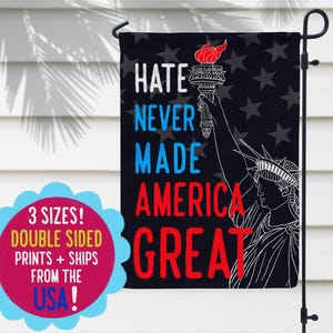Hass nie gemacht Amerika Große Gartenfahne, Anti-Trumpf-Yard-Schild, Hausbanner für soziale Gerechtigkeit, Widerstandsfahne, Demonstration, Widerstand gegen Faschismus