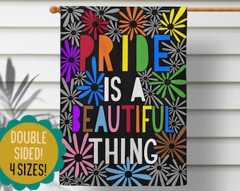 Orgulho é uma coisa linda, bandeira floral do orgulho do arco-íris, bandeira de jardim gay, bandeira da casa LGBTQ, sinal de boas-vindas do Straight Ally Original Art Yard