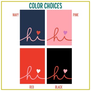 Pode incluir: Imagem com quatro op&ccedil;&otilde;es de cores: azul marinho, rosa, vermelho e preto. Cada bloco de cor tem a palavra "hi" em it&aacute;lico, com um cora&ccedil;&atilde;o substituindo o ponto do "i". O texto "COLOR CHOICES" est&aacute; no topo.
