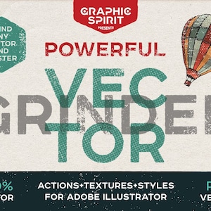 Puede incluir: Una ilustración de diseño gráfico con una estética vintage y desgastada. El texto dice "Powerful Vector Grinder" con un esquema de color verde y gris. La ilustración incluye un globo aerostático y un hexágono con el texto "Grind Any Vector and Raster".