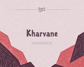 Kharvane Faceted Carved Display Font for fashion editorials, cosmetics, packaging, posters