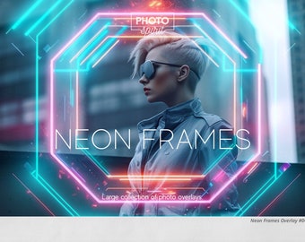 Neon Frames Photo Overlays, Light Effects Photoshop Actions