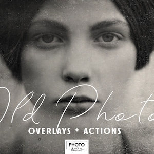 Old Photo Effect Overlays + Actions — Download Vintage Black and White Looking Textures, Photo Collection, Photography Pack for Photohop