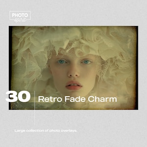 May include: A collection of 30 retro fade charm photo overlays. The overlays are designed to give photos a vintage look. The image shows a woman with blue eyes wearing a white lace hat.