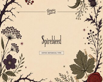 Spirebleed Gothic Botanical Serif Font for book covers, dark editorials, labels, posters