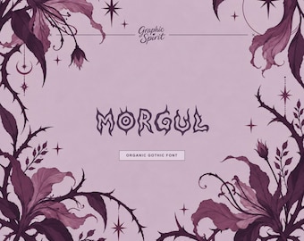 Morgul Organic Gothic Display Font for alternative beauty, album artwork, music posters, editorial layouts