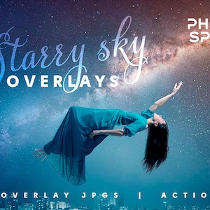 Night Sky Starry Overlays + Actions Photoshop - Premium Overlays for Night Sky Starry Effect. Space Sky, Cosmic Sky, Premium Overlays.