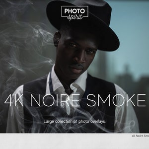 4K Noire Smoke Photo Overlays: JPG, PNG, Photoshop Actions