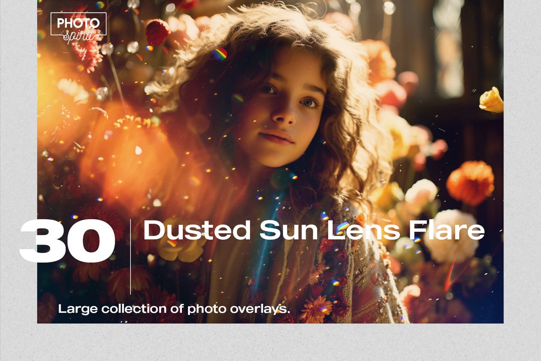 Dusted Sun Lens Flare Effect Photo Overlays: Add a Warm, Radiant Glow ...