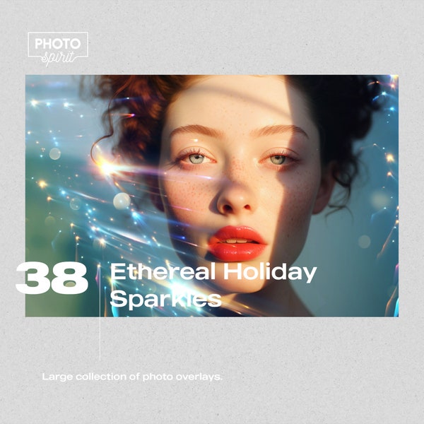 Ethereal Holiday Sparkles Effect Overlays: Magical, Radiant Beauty for Festive Photos