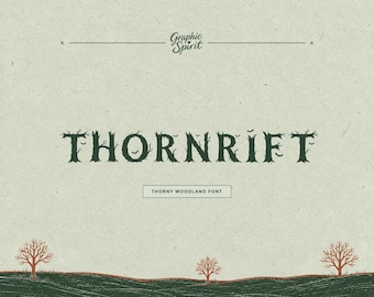 Thornrift Thorny Woodland Display Font for folk-horror covers, botanical branding, autumn packaging, posters