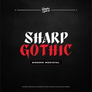 May include: A black background with the words "SHARP GOTHIC" in white and red, with "MODERN MEDIEVAL" below. The text "Graphic Spirit" is at the top. The bottom text reads "INCLUDES UPPERCASE AND LOWERCASE LETTERS, NUMBERS AND ADDITIONAL SYMBOLS."