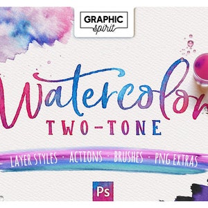 AQUARELL ZWEIFARBIG für Adobe Photoshop - Aktionen + Ebenenstile + Pinsel. Aquarelltexteffekt, Splash-Effekt, Aquarelltextur