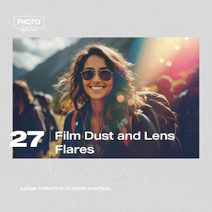 May include: A woman wearing sunglasses smiles at the camera. The image has a vintage film effect with dust and lens flares. The text "27 Film Dust and Lens Flares" is in the bottom left corner of the image. The text "Large collection of photo overlays" is at the bottom of the image.
