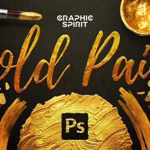 TOOLKIT Gold Paint Effect for Adobe Photoshop - Gold Embossed Effect, Gold Design, Gold Letters, Font, Actions, Brushes, Styles, Texture.