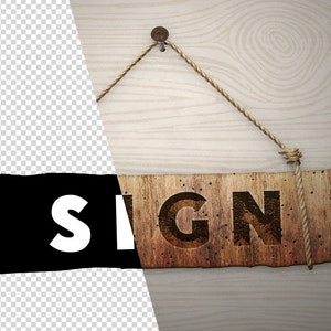 May include: A rustic wooden sign with the word "SIGN" carved into it. The sign is hanging from a nail with a rope.
