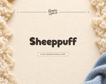 Sheeppuff Fluffy Beaded Display Font for kids branding, plush packaging, nursery graphics, cozy labels