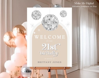 Disco Ball Diva 21st Birthday Welcome Sign, Silver glitter festival 21st easel sign printable, editable arch birthday large foam sign DX