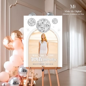 Disco Ball Diva 40th Photo Birthday Welcome Sign, Silver glitter festival 40th easel printable editable arch birthday large foam sign DX