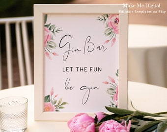 Pink Peony Gin bar sign floral let the fun be gin, pink peony Bridal Shower sign, Printable peony gin bar sign, Instant Download 124