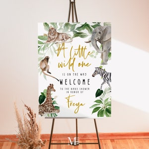 Welcome sign Safari Animal Baby Shower Jungle african, printable large easel sign editable lion zebra elephant LITTLE wild one is due AX