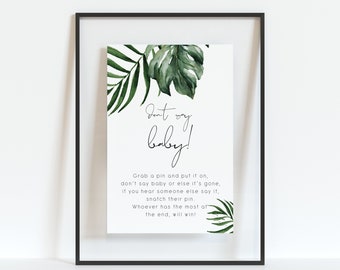 Tropical Don't Say Baby Sign Printable, Modern monstera Baby Shower Treat Sign, palm leaf Baby Shower Printable favour Signs beach 119