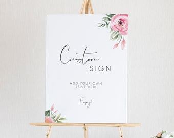 Editable Peony Custom sign Wedding Sign , pink peony make your own template Sign, Peony Printable sign Editable floral customisable Sign 124