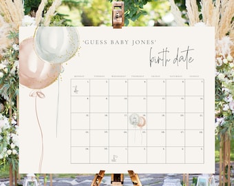 Gender Reveal Guess Baby's Due Date Game editable sign. Birthday Calendar Balloon themed Sign. Boy or Girl  baby shower due date calendar.
