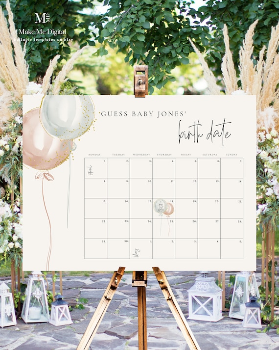 Gender Reveal Guess Baby's Due Date Game editable sign. Birthday Calendar Balloon themed Sign. Boy or Girl  baby shower due date calendar.