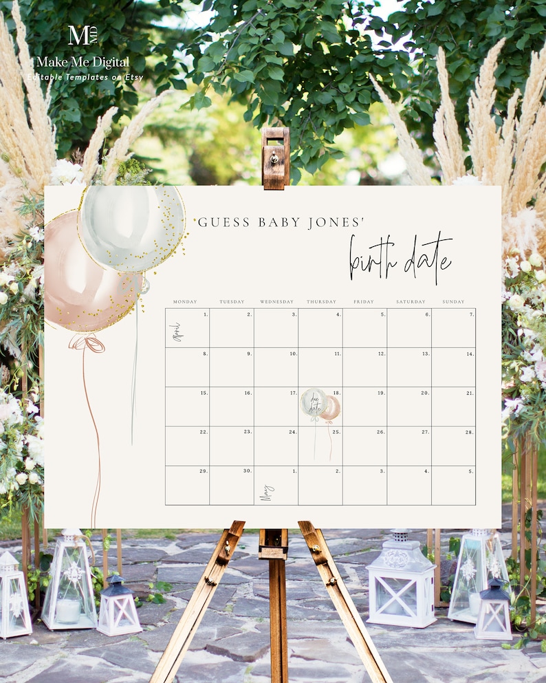 May include: A printable baby shower game sign with a calendar for guests to guess the baby's birth date. The sign features a watercolor illustration of balloons with gold glitter accents. The text on the sign reads "Guess Baby Jones' Birth Date".
