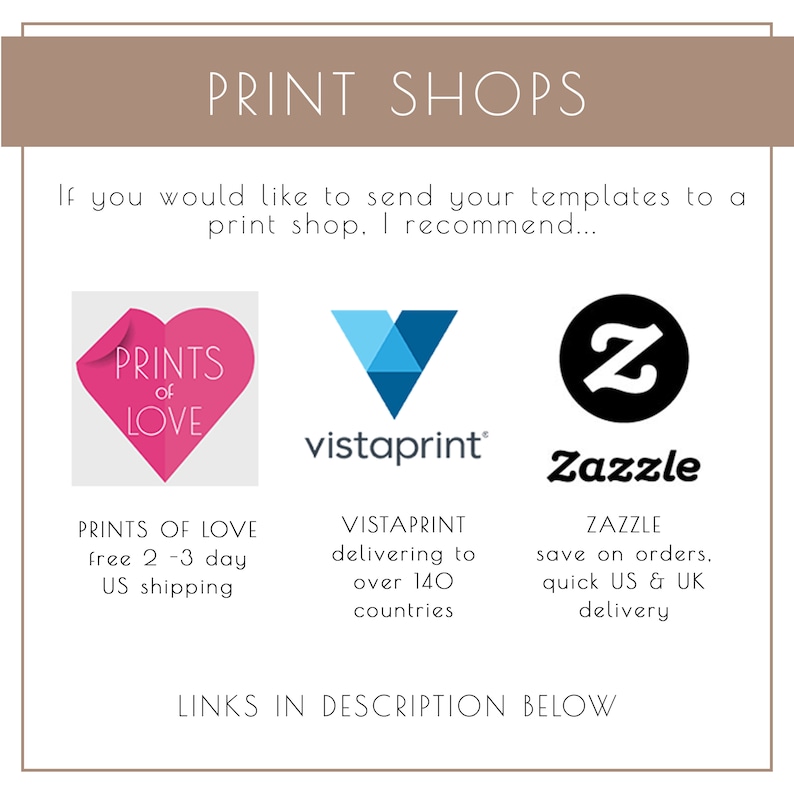 May include: A graphic with three logos for print shops: Prints of Love, Vistaprint, and Zazzle. The text below each logo describes the company's services. The text at the bottom of the graphic says "Links in description below."