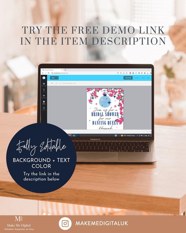 May include: A computer screen displaying a printable invitation for a bridal shower. The invitation features a blue disco ball, pink flowers, and the text "Join us for a Bridal Shower for our Dancing Queen Hannah".