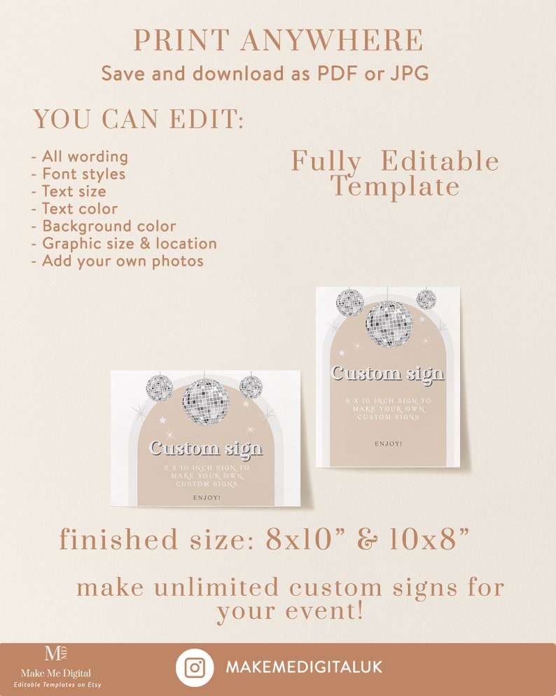 Puede incluir: Plantilla editable para un cartel personalizado con un dise&ntilde;o de bola de discoteca. El cartel mide 20,3 x 25,4 cm y se puede utilizar para cualquier evento. El texto del cartel dice "Custom sign 8 x 10 inch sign to make your own custom signs. Enjoy!"