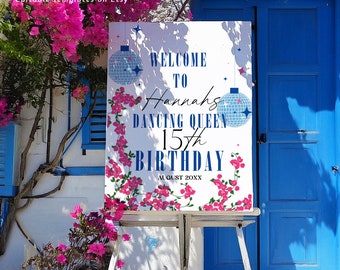 Dancing Queen 15th Birthday Welcome Sign, Greek Mamma teen birthday easel sign printable, editable mia theatre movie london 18x24 inch sign
