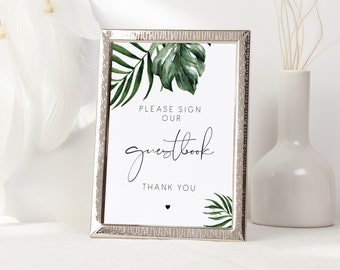 Tropical Guestbook Sign Printable, Modern monstera Wedding guest book Sign, palm leaf Bridal Shower Printable guest Signs beach 119