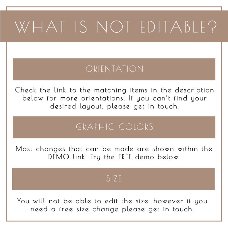Op de afbeelding: Een grafiek met de tekst "WHAT IS NOT EDITABLE?" in een wit sans-serif lettertype op een bruine achtergrond. De grafiek somt drie categorie&euml;n op: Ori&euml;ntatie, Grafische kleuren en Grootte. Elke categorie heeft een beschrijving die uitlegt wat niet kan worden bewerkt.