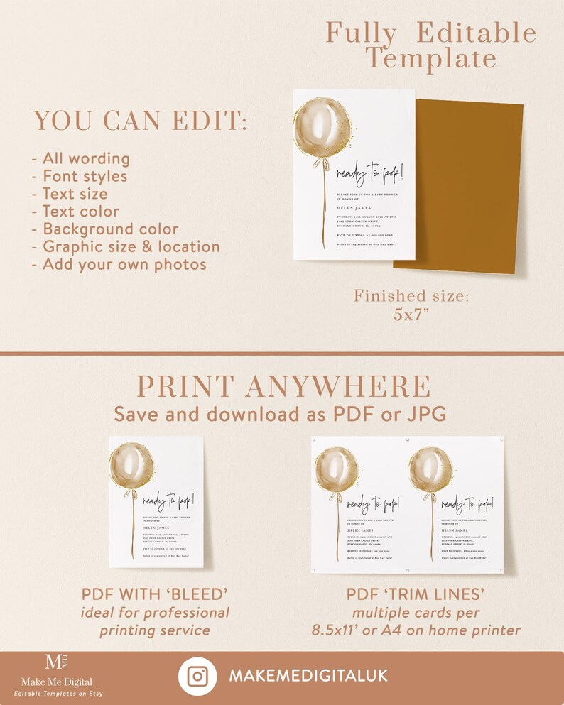 May include: Editable template for a party invitation featuring a gold balloon and the text "ready to pop!" The template is 5x7 inches and can be printed at home or with a professional printing service.