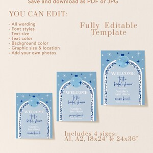 May include: Four printable welcome signs for a bridal shower with a disco ball theme. The signs are blue with white stars and a blue and white geometric arch. The text on the signs reads "Welcome to the bridal shower" and includes the bride's name, the event name, and the date. The signs are available in four sizes: A1, A2, 18x24 inches, and 24x36 inches.