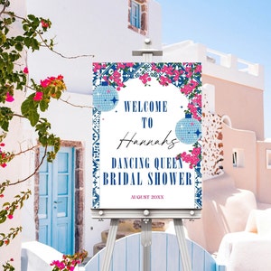 Dancing Queen Bridal Shower Welcome Sign, Greek Mamma mia bridal arch easel sign printable, editable theatre movie london 18x24 inch sign