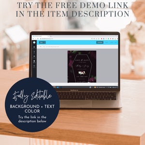 May include: A laptop screen displaying a customizable save the date card template with a dark background, burgundy flowers, and the text "Save the Date" and "Holly & Jinny". The text "Fully Editable Background + Text Color" is displayed on a blue circle in the lower left corner of the image.
