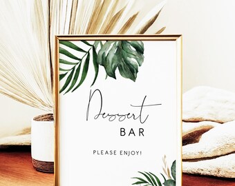 Tropical dessert bar sign palm leaf mimosa bar, Bridal Shower, wedding sign, Printable green dessert bar sign, Instant Download 119