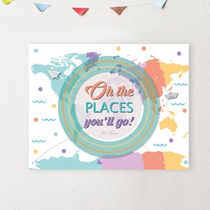 Oh the places you&#39;ll go, dr seuss nursery decor, inspirational poster, playroom decor wall art, baby shower gift, toddler room wall art