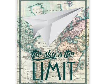 The Sky Is The Limit, Motivational Print, Nursery Baby Decor, Wall Art, Nursery Decor, Baby Room Decor, Travel quote print, travelers gift