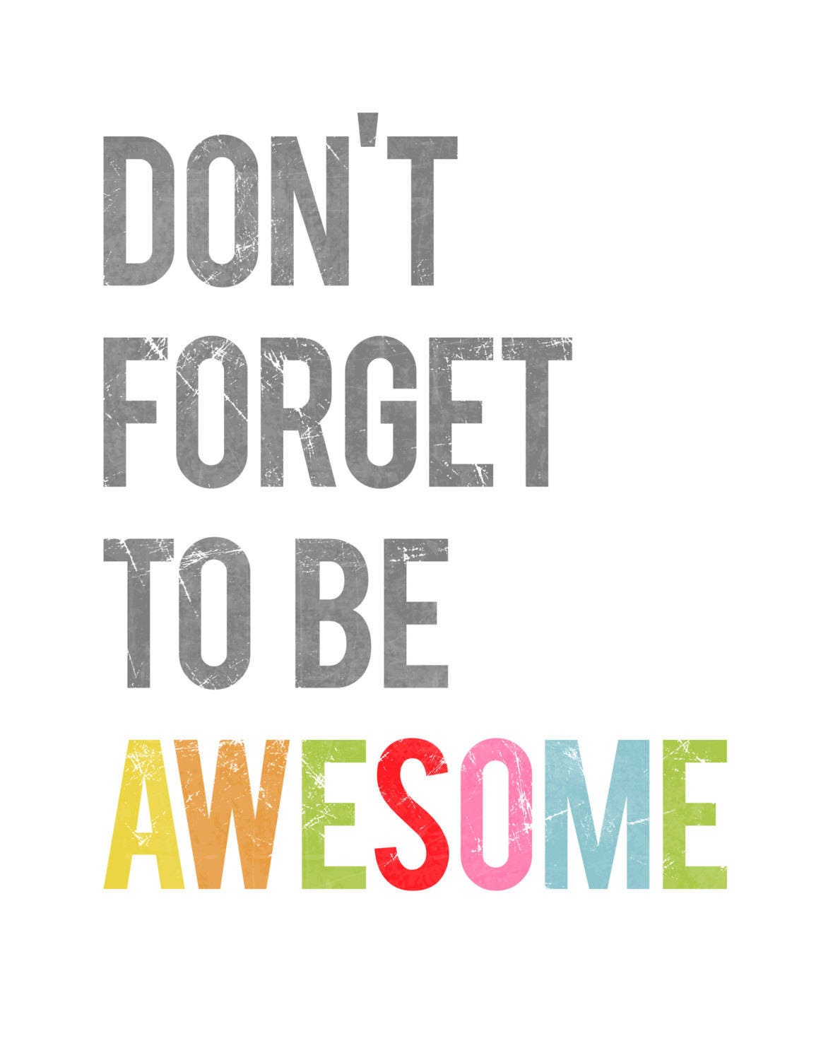 Don't Forget to Be Awesome Inspirational Wall Art Print | Etsy