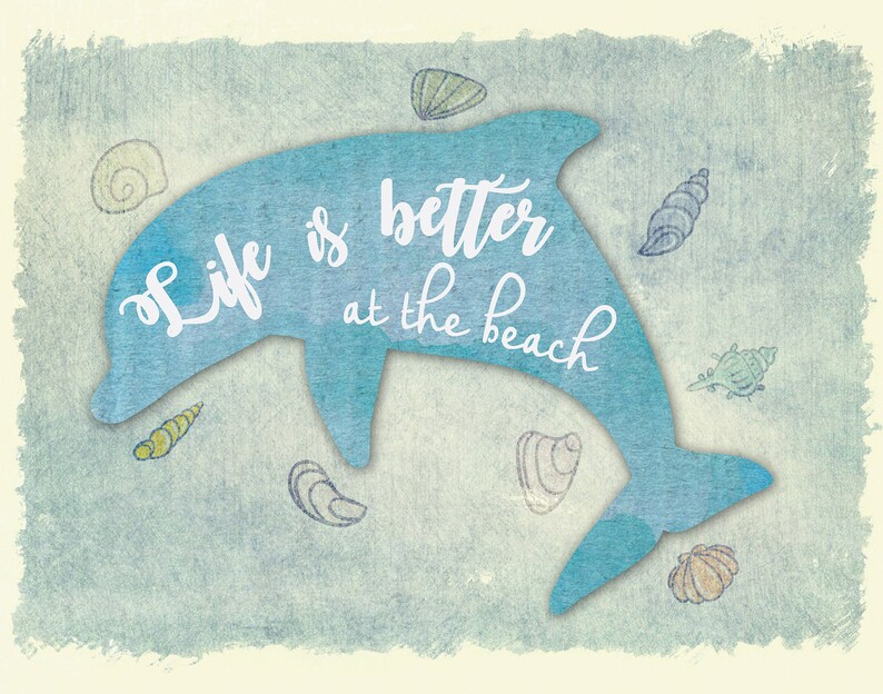 Life Is Better At The Beach Print Sea Life Wall Art Beach Etsy