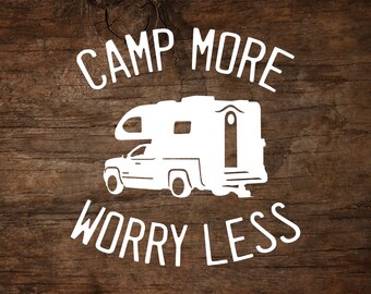 T@G Teardrop Trailer Window Decal Worry Less Camp More T@G Teardrop Trailer Window Decal Worry Less Camp More
