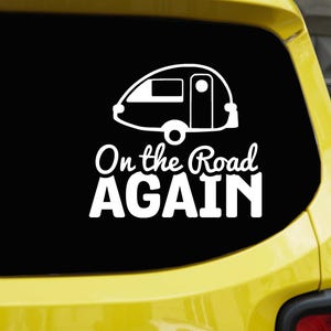 On The Road Again T@B Teardrop Trailer Window Decal