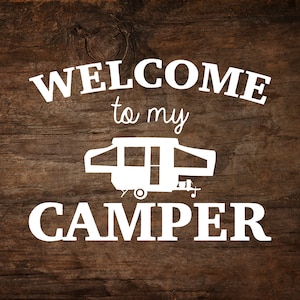 Welcome to my Camper Pop-Up Camper Window Decal